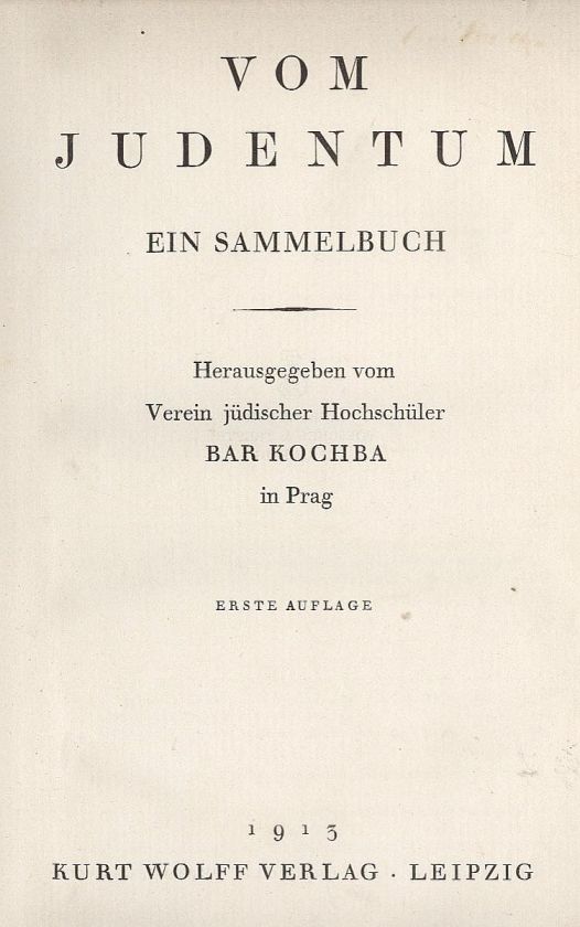 Vom Judentum Sammelbuch Bar Kochba 1st ed.1913 German  