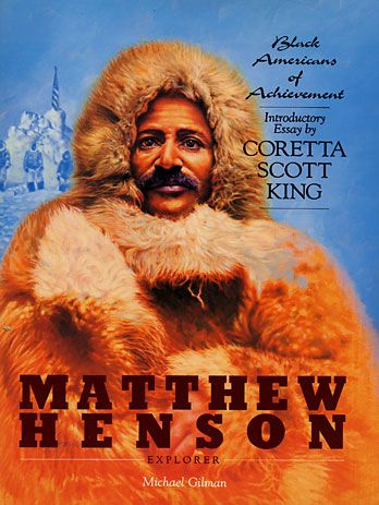 BOOK Matthew Henson, Explorer by Michael Gilman  