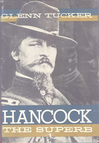 HANCOCK THE SUPERB by Glenn Tucker  