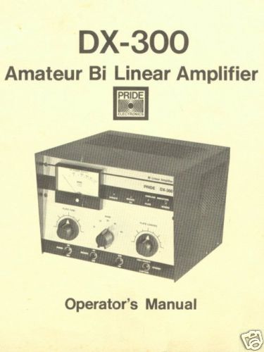 PRIDE DX 300 Operators Manual  